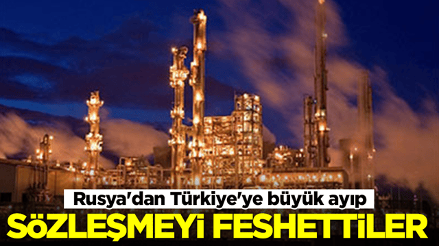 Rusya'dan T&uuml;rkiye'ye b&uuml;y&uuml;k ayıp: S&ouml;zleşmeyi feshettiler