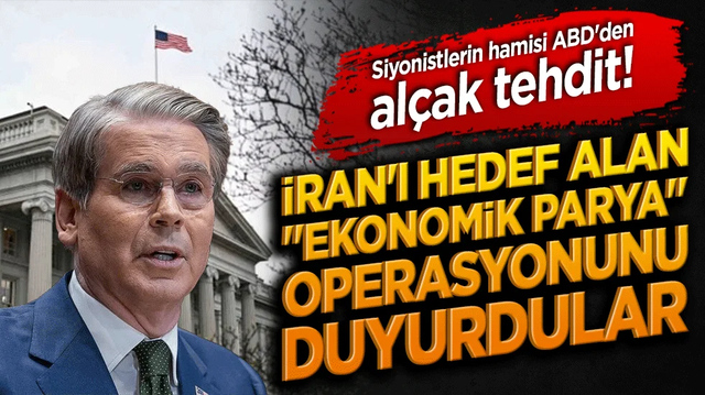 Siyonistlerin hamisi ABD'den al&ccedil;ak tehdit! İran'ı hedef alan "Ekonomik Parya" operasyonunu duyurdular!