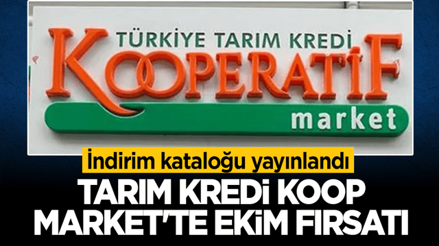 Tarım Kredi KOOP Market&rsquo;te ekim fırsatı! İndirim kataloğu yayınlandı