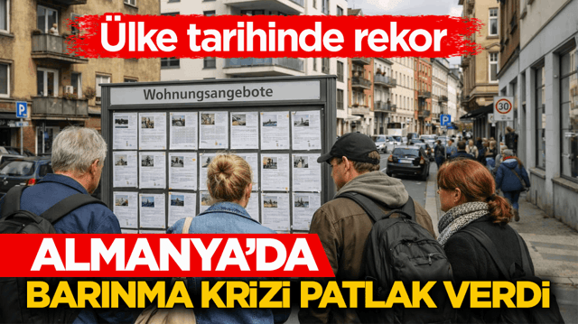 &Uuml;lke tarihinde rekor! Almanya&rsquo;da barınma krizi patlak verdi