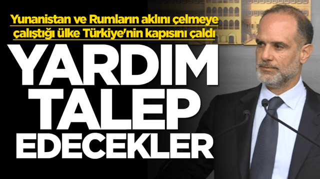 Yunanistan ve Rumların aklını &ccedil;elmeye &ccedil;alıştığı &uuml;lke T&uuml;rkiye'nin kapısını &ccedil;aldı: Yardım talep edecekler