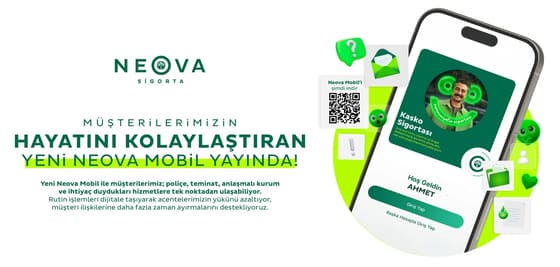 Neova Sigorta, müşteri odaklı dijital hizmet platformu Neova Mobil’i yeniledi