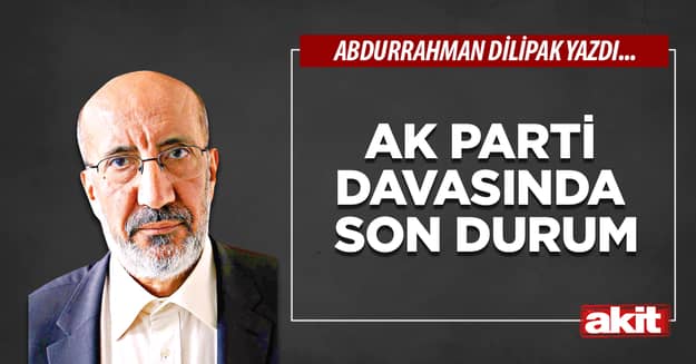 AK Parti davasında son durum