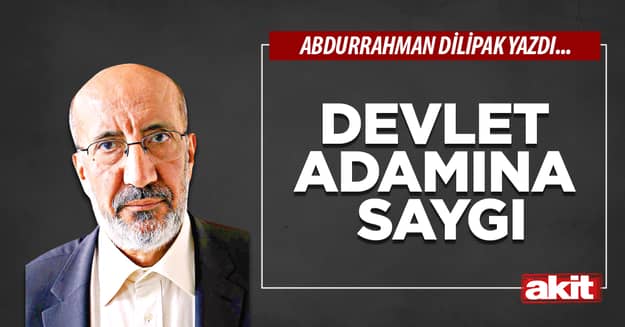 Devlet adamına saygı