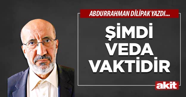 Şimdi veda vaktidir 