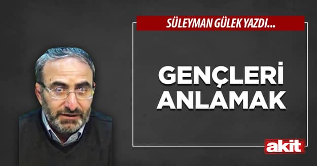 Gençleri anlamak