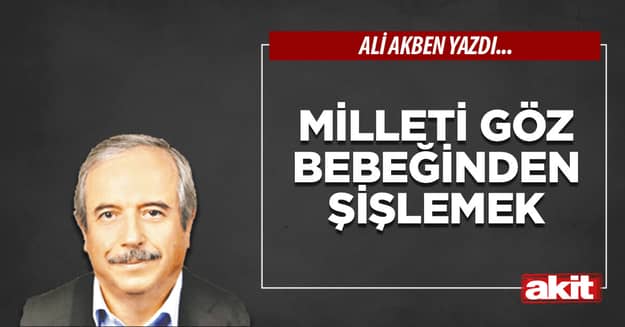 Milleti göz bebeğinden şişlemek