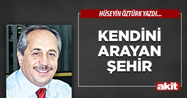 Kendini Arayan Şehir