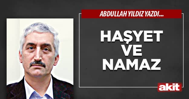 Haşyet ve Namaz