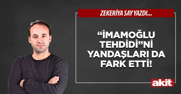 “İmamoğlu tehdidi”ni yandaşları da fark etti!