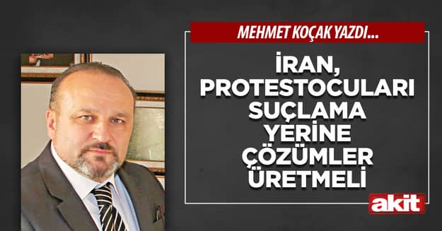 İran, protestocuları suçlama yerine çözümler üretmeli