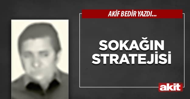 Sokağın stratejisi