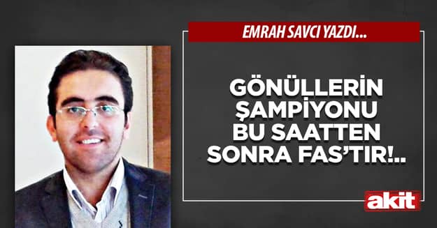 Gönüllerin şampiyonu bu saatten sonra Fas’tır!..