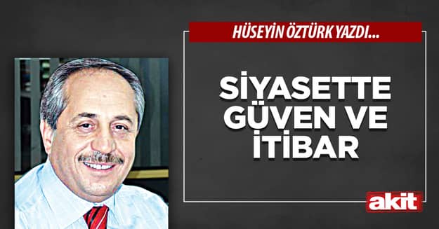 Siyasette güven ve itibar