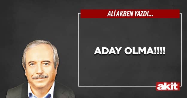 Aday olma!!!!
