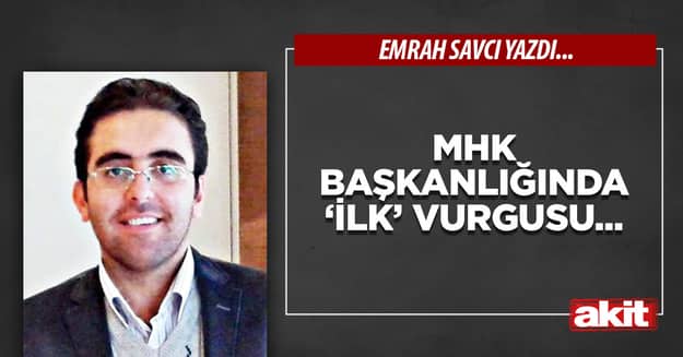 MHK başkanlığında ‘ilk’ vurgusu...