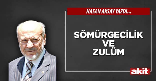 Sömürgecilik ve zulüm