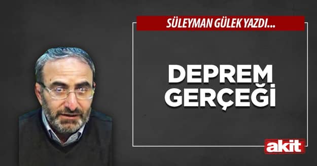 Deprem gerçeği