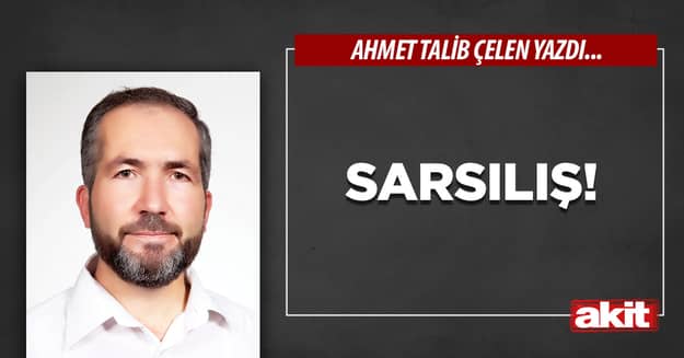 Sarsılış!