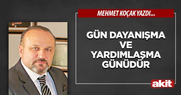 Gün dayanışma ve yardımlaşma günüdür