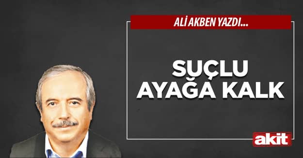Suçlu ayağa kalk