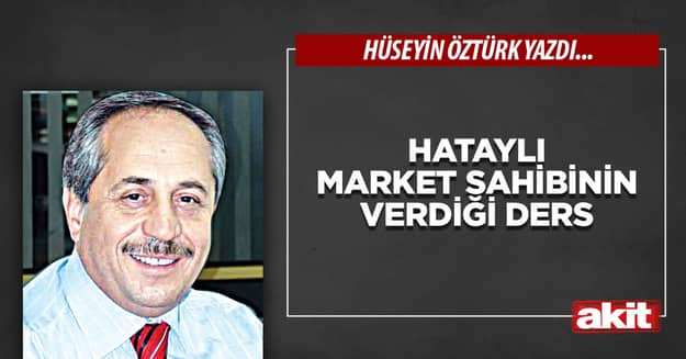 Hataylı Market Sahibinin Verdiği Ders