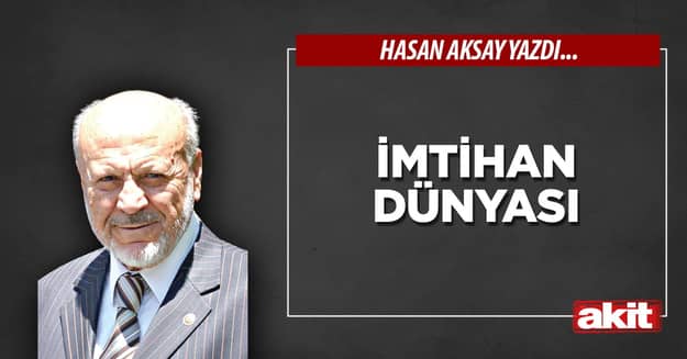 İmtihan dünyası