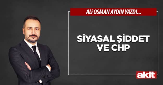 Siyasal Şiddet ve CHP