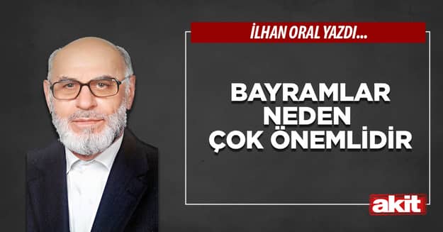Bayramlar neden çok önemlidir