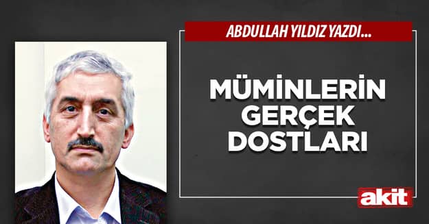 Müminlerin Gerçek Dostları