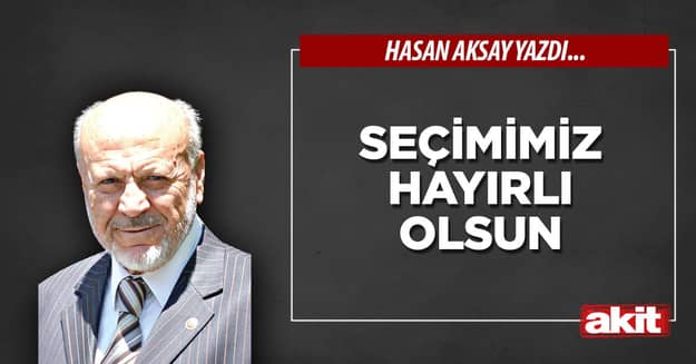 Seçimimiz hayırlı olsun