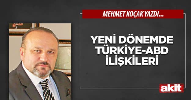 Yeni dönemde Türkiye-ABD ilişkileri