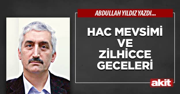 Hac Mevsimi ve Zilhicce Geceleri