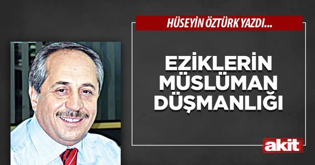 Eziklerin Müslüman düşmanlığı