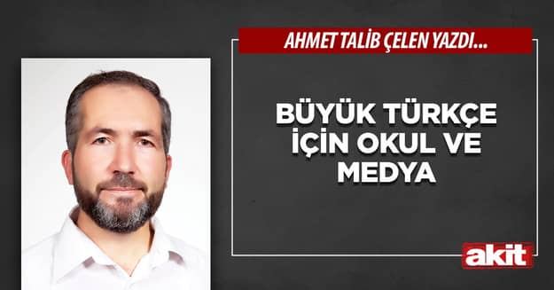 Büyük Türkçe için okul ve medya