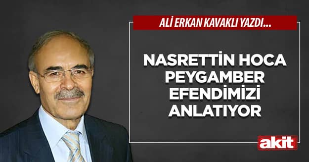 Nasrettin Hoca Peygamber Efendimizi anlatıyor