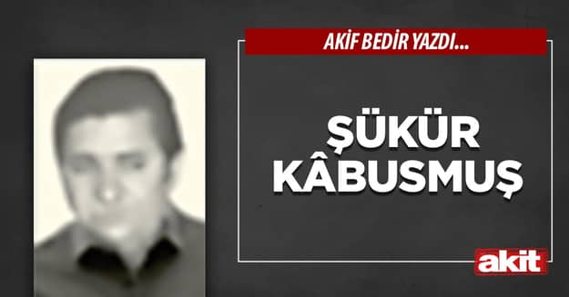 Şükür kâbusmuş