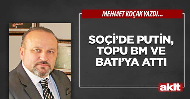 Soçi’de Putin, topu BM ve Batı’ya attı