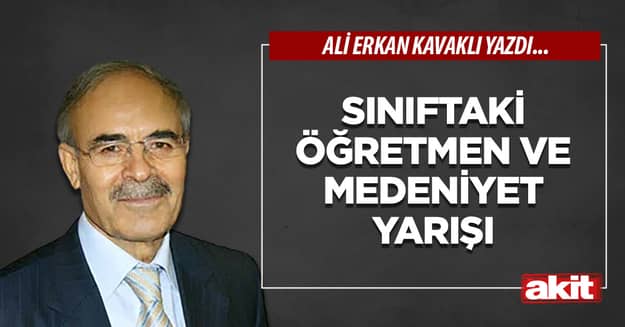 Sınıftaki öğretmen ve medeniyet yarışı
