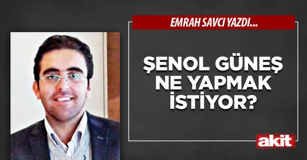 Şenol Güneş ne yapmak istiyor?