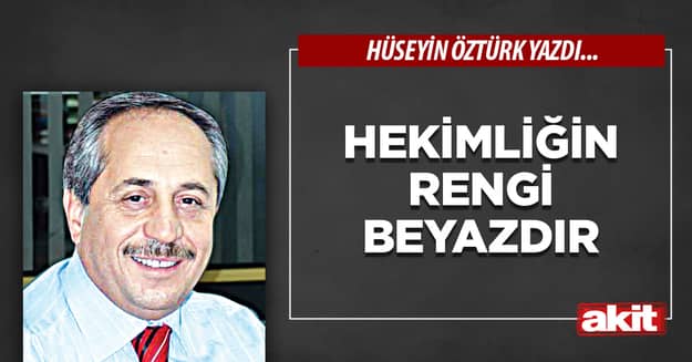 Hekimliğin Rengi Beyazdır