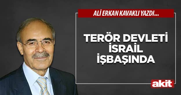 Terör devleti İsrail işbaşında