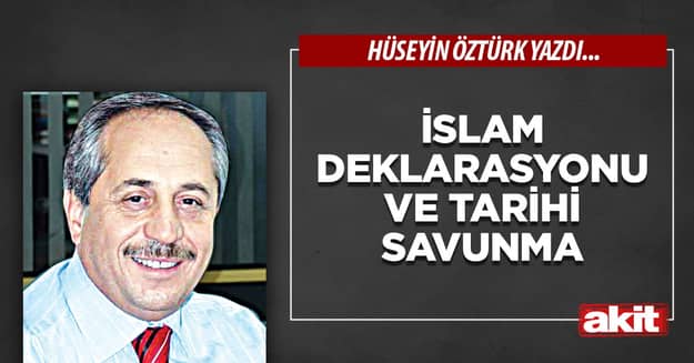 İslam Deklarasyonu Ve Tarihi Savunma