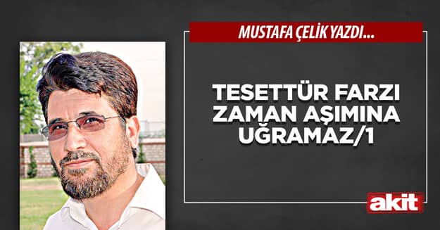 Tesettür farzı zaman aşımına uğramaz/1