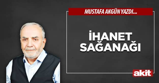 İhanet sağanağı
