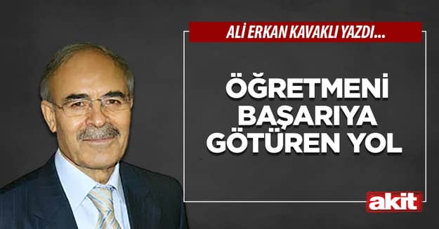 Öğretmeni başarıya götüren yol 