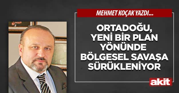 Ortadoğu, yeni bir plan yönünde bölgesel savaşa sürükleniyor