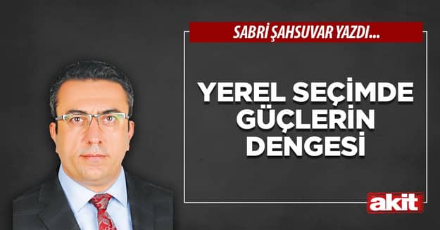 Yerel seçimde güçlerin dengesi