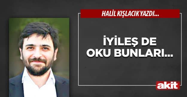 İyileş de oku bunları...