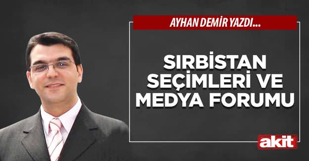 Sırbistan seçimleri ve Medya Forumu